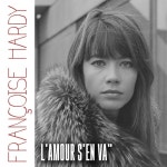 Lamour Sen Va /Françoise Hardy(프랑수아즈 아르디) - 벅스 Lamour Sen Va / Françoise Hardy(프랑수아즈 아르디)
