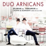 Cello And Piano Recital: Duo Arnicans - Chopin, F. / Dohnányi, E. - 벅스 Cello And Piano Recital: Duo Arnicans - Chopin, F.... 