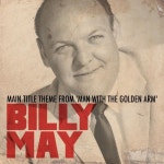 Main Title Theme From Man with the Golden Arm /Billy May(빌리... Title Theme From Man with the Golden Arm / Billy May(빌리 메이)