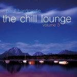 The Chill Lounge, Vol. 3 - 벅스 The Chill Lounge, Vol. 3 / Paul Hardcastle(폴 하드캐슬)