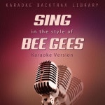 Holiday (Originally Performed by Bee Gees) [Karaoke Version]... Performed by Bee Gees) [Karaoke Version] / Karaoke Backtrax Library