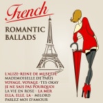 French Romantic Ballads - 벅스 French Romantic Ballads / The French Pop Band