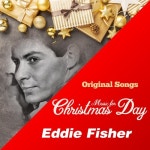O Come, All Ye Faithful (Adeste Fideles) /Eddie Fisher(에디 피셔...