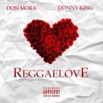 Reggaelove/Donny King, Don Mora - 벅스 Reggaelove / Donny King, Don Mora