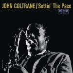 By The Numbers (RVG Remaster)/John Coltrane(존 콜트레인), Red Garland(레드 갈란드), Paul Chambers(폴 챔버스), Art Taylor(아트... 