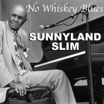 School Days /Sunnyland Slim(써니랜드 슬림) - 벅스 School Days / Sunnyland Slim(써니랜드 슬림)