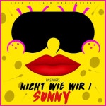 Nicht wie wir / Sunny/PA Sports(피에이 스포츠) - 벅스 Nicht wie wir / Sunny / PA Sports(피에이 스포츠)
