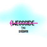 Wessside/Shébani, Tac - 벅스 Wessside / Shébani, Tac