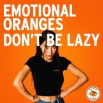 Dont Be Lazy/Emotional Oranges - 벅스 Dont Be Lazy / Emotional Oranges