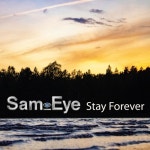 Stay Forever/Sam Eye - 벅스 Stay Forever / Sam Eye