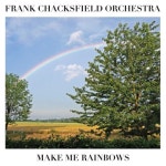 Make Me Rainbows - 벅스 Make Me Rainbows / Frank Chacksfield Orchestra