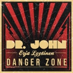 Danger Zone/Dr. John, Erja Lyytinen - 벅스 Danger Zone / Dr. John, Erja Lyytinen