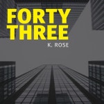 Forty Three - 벅스 Forty Three / K. Rose