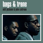 Bags & Trane/Milt Jackson(밀트 잭슨) - 벅스 Bags & Trane / Milt Jackson(밀트 잭슨)