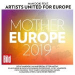 Mother Europe 2019 (feat. Artists United for Europe)/Mandoki Soulmates - 벅스 Mother Europe 2019 (feat. Artists United for... 