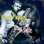 Gerry Mulligan Meets Stan Getz - 벅스 Gerry Mulligan Meets Sta...