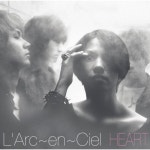 HEART - 벅스 HEART / L\Arc~En~Ciel(라르크 앙 시엘)
