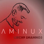 L3ech9 Lmamno3/Aminux - 벅스 L3ech9 Lmamno3 / Aminux