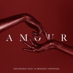 Amour ésotérique avec la musique tantrique - 벅스 Amour ésotérique avec la musique tantrique / Maîtres de Musique Tantriques