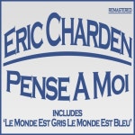 Pense a Moi/Eric Charden - 벅스 Pense a Moi / Eric Charden