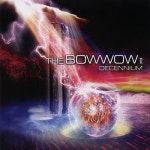 The Bow Wow II - Decennium - 벅스 The Bow Wow II - Decennium / Bow Wow(바우와우)