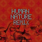 Human Nature (Club Vox Breax Mix)/Soundz Fresh(사운즈 프레쉬) - 벅스 Human Nature (Club Vox Breax Mix) / Soundz Fresh(사운즈... 