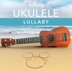 Disney Ukulele: Lullaby - 벅스 Disney Ukulele: Lullaby / Disney Ukulele, Disney