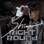 가비앤제이 시현)/디제이 샤인(DJ Shine) - 벅스 Right Round (신사동 호랭이 Remix) (feat. 가비앤제이 시현) / 디제이 샤인(DJ...