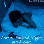 Asmr 40 Binaural Triggers in 4 Minutes - 벅스 Asmr 40 Binaural Triggers in 4 Minutes / Alexa ASMR 8D Audio