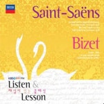 해설이 있는 클래식 - Saint-Saens & Bizet - 벅스 해설이 있는 클래식 - Saint-Saens & Bizet / Various Artists