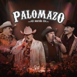 PALOMAZO NORTEÑO (En Vivo Desde El Domo Care) - 벅스 PALOMAZO NORTEÑO (En Vivo Desde El Domo Care) / PALOMAZO NORTEÑO