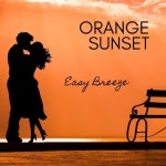 Orange Sunset - 벅스 Orange Sunset / Easy Breeze