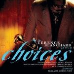 Choices - 벅스 Choices / Terence Blanchard(테렌스 블랜차드)