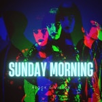 Sunday Morning - 벅스 Sunday Morning / Block Division