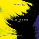 Reaching Home EP 2 - 벅스 Reaching Home EP 2 / Around Us