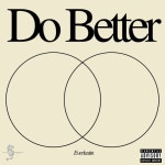 Do Better - 벅스 Do Better / Everlastin