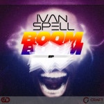 Boom Boom (Original Mix)/Ivan Spell - 벅스 Boom Boom (Original Mix) / Ivan Spell