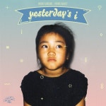 Yesterdays I - 벅스 Yesterdays I / 김민진