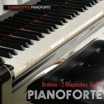 Brahms: 2 Rhapsodies, Op.79_agitato In B Minor/피아노포르테(Piano Forte) - 벅스 Brahms: 2 Rhapsodies, Op.79_agitato In B Minor... 