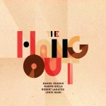 The Hang Out (행아웃) - 벅스 The Hang Out (행아웃) / Daniel Franck