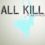 All Kill/펀치펀치(Punch Punch) - 벅스 All Kill / 펀치펀치(Punch Punch)
