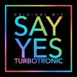 세이예스 (Original Edit)/터보트로닉(Turbotronic) - 벅스 세이예스 (Original Edit) / 터보트로닉(Turbotronic)