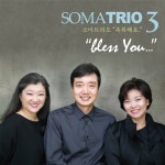 3집 축복해요 (Bless You) - 벅스 3집 축복해요 (Bless You) / 소마 트리오(Soma Trio)