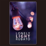 Lonely Light/루바토(Rubato) - 벅스 Lonely Light / 루바토(Rubato)