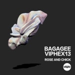 Rose And Chick - 벅스 Rose And Chick / Bagagee Viphex13(바가지 바이펙스써틴)