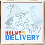 Holmes Delivery - 벅스 Holmes Delivery / 홈즈 크루(Holmes Crew)