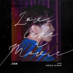 Love Like a Movie - 벅스 Love Like a Movie / JIAN(지안)
