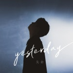 Yesterday - 벅스 Yesterday / 선명