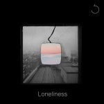Loneliness - 벅스 Loneliness / 봉한울