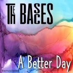 A Better Day - 벅스 A Better Day / The Basces